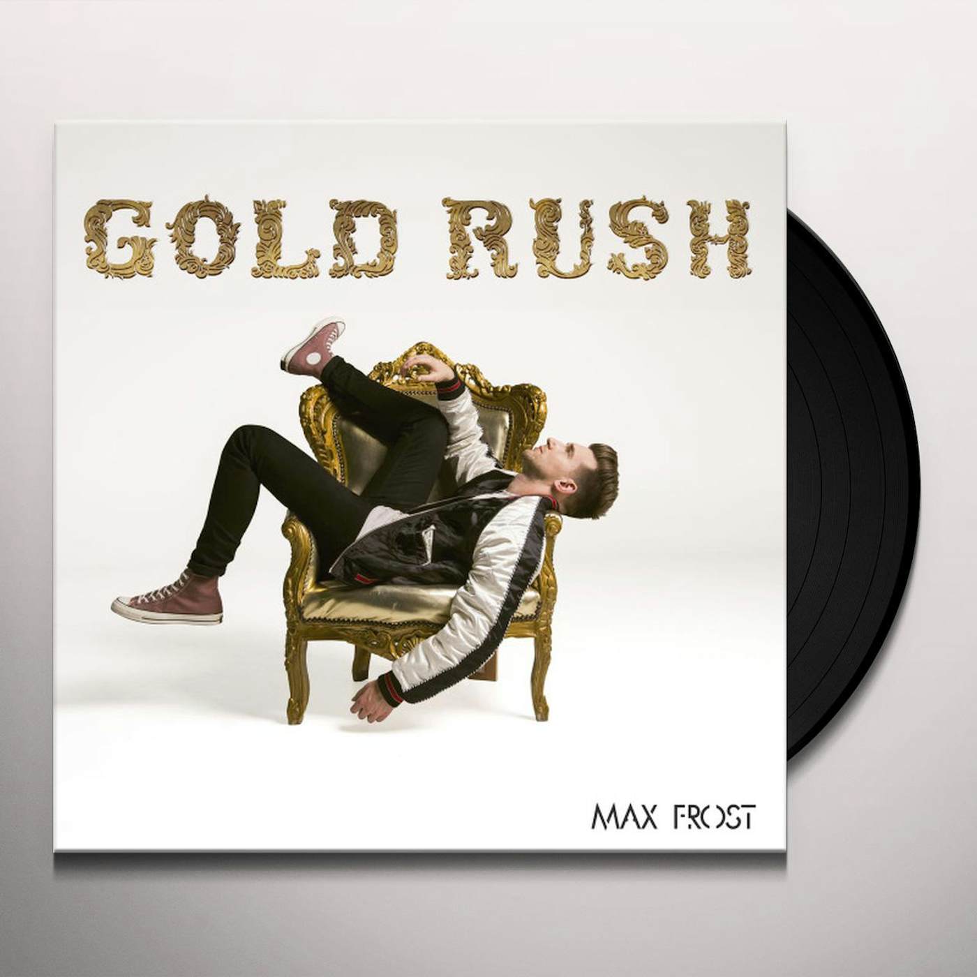 Max Frost GOLD RUSH (X) Vinyl Record