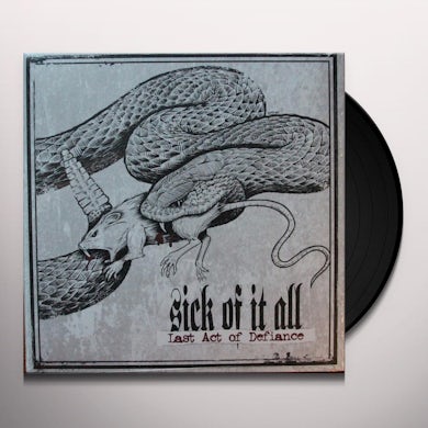 Sick Of It All LAST ACT OF DEFIENCE Vinyl Record