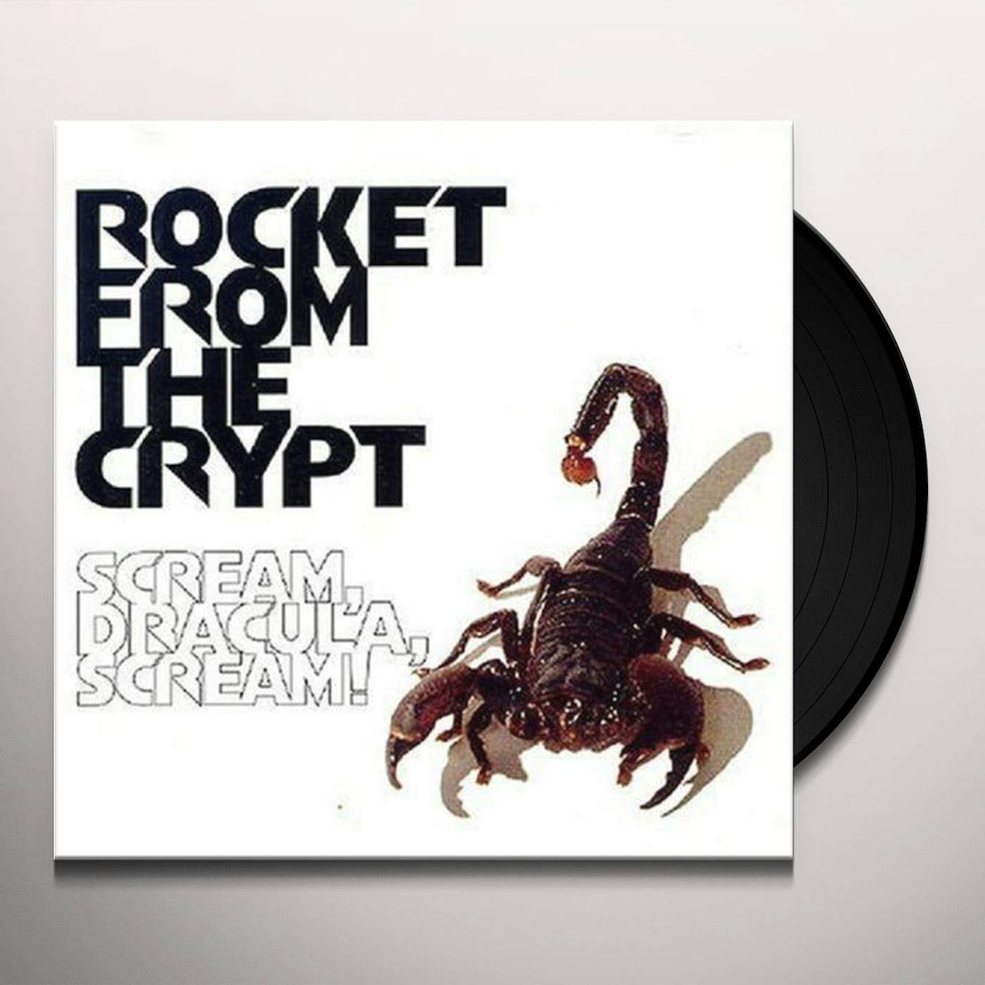 Rocket From The Crypt Scream Dracula Scream Vinyl Record