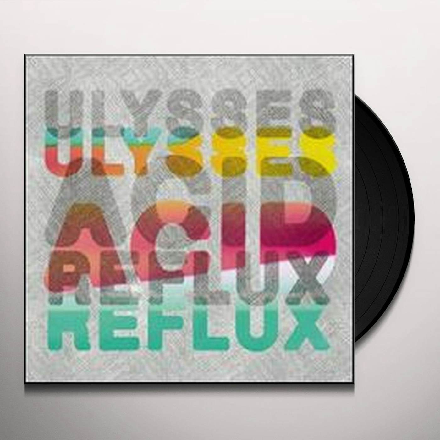 ULYSSES ACID REFLUX Vinyl Record