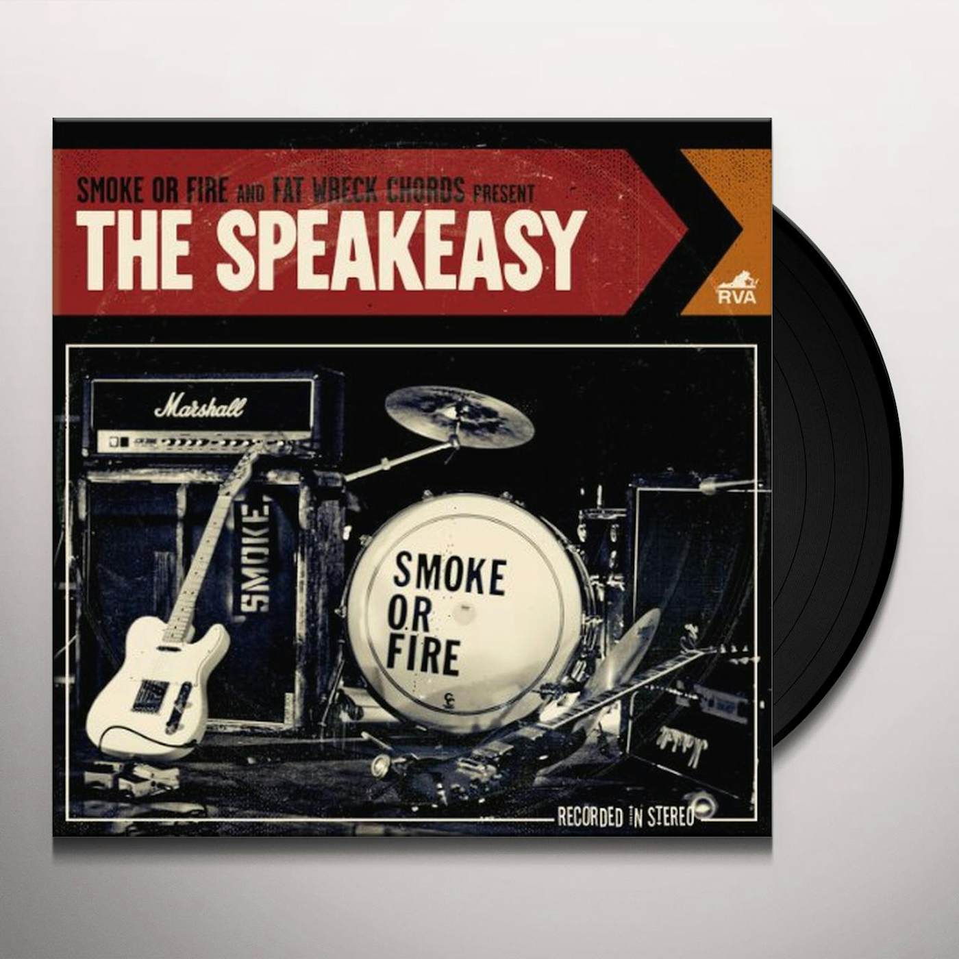Smoke Or Fire SPEAKEASY Vinyl Record