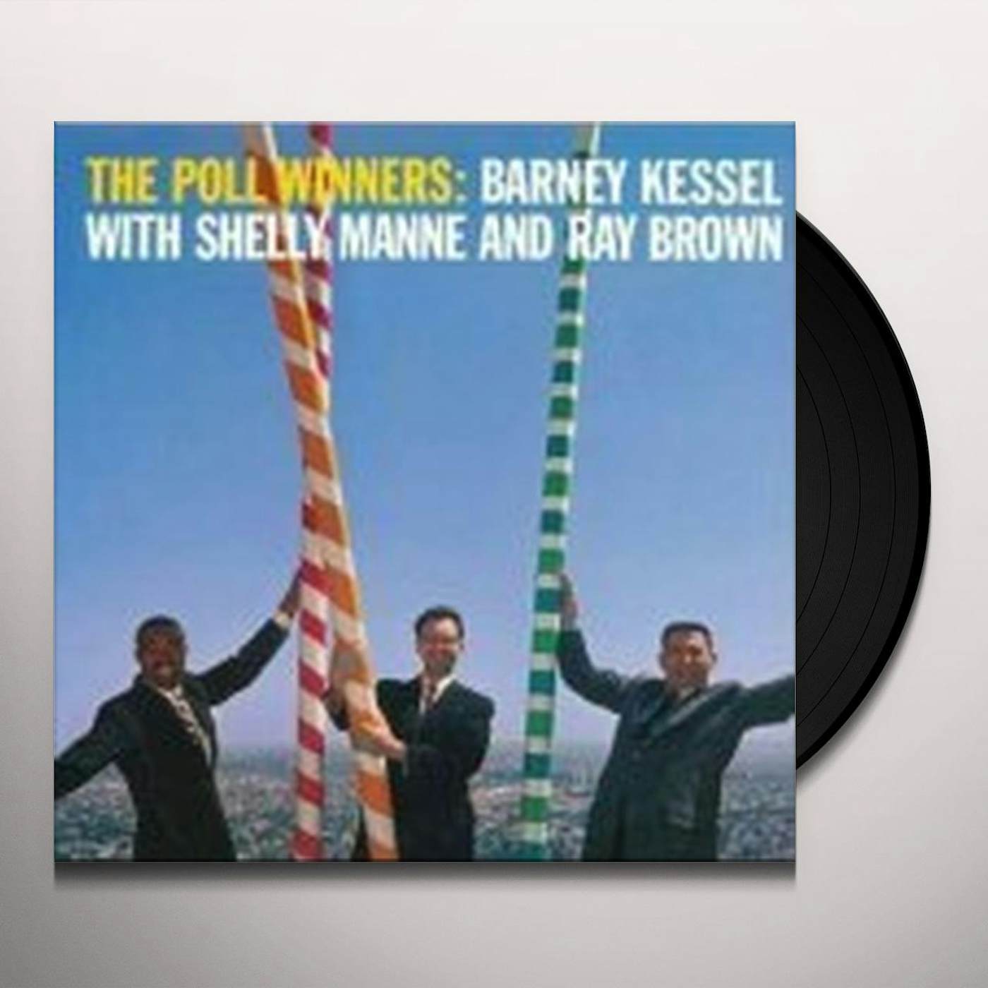 Barney Kessel / Shelly Manne / Ray Brown POLL WINNERS Vinyl Record - 180 Gram Pressing