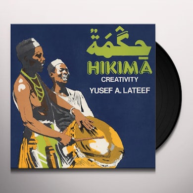 Yusef Lateef HIKIMA: CREATIVITY Vinyl Record
