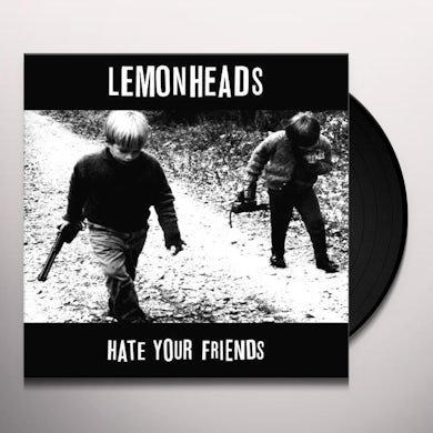 The Lemonheads HATE YOUR FRIENDS: DELUXE EDITION Vinyl Record