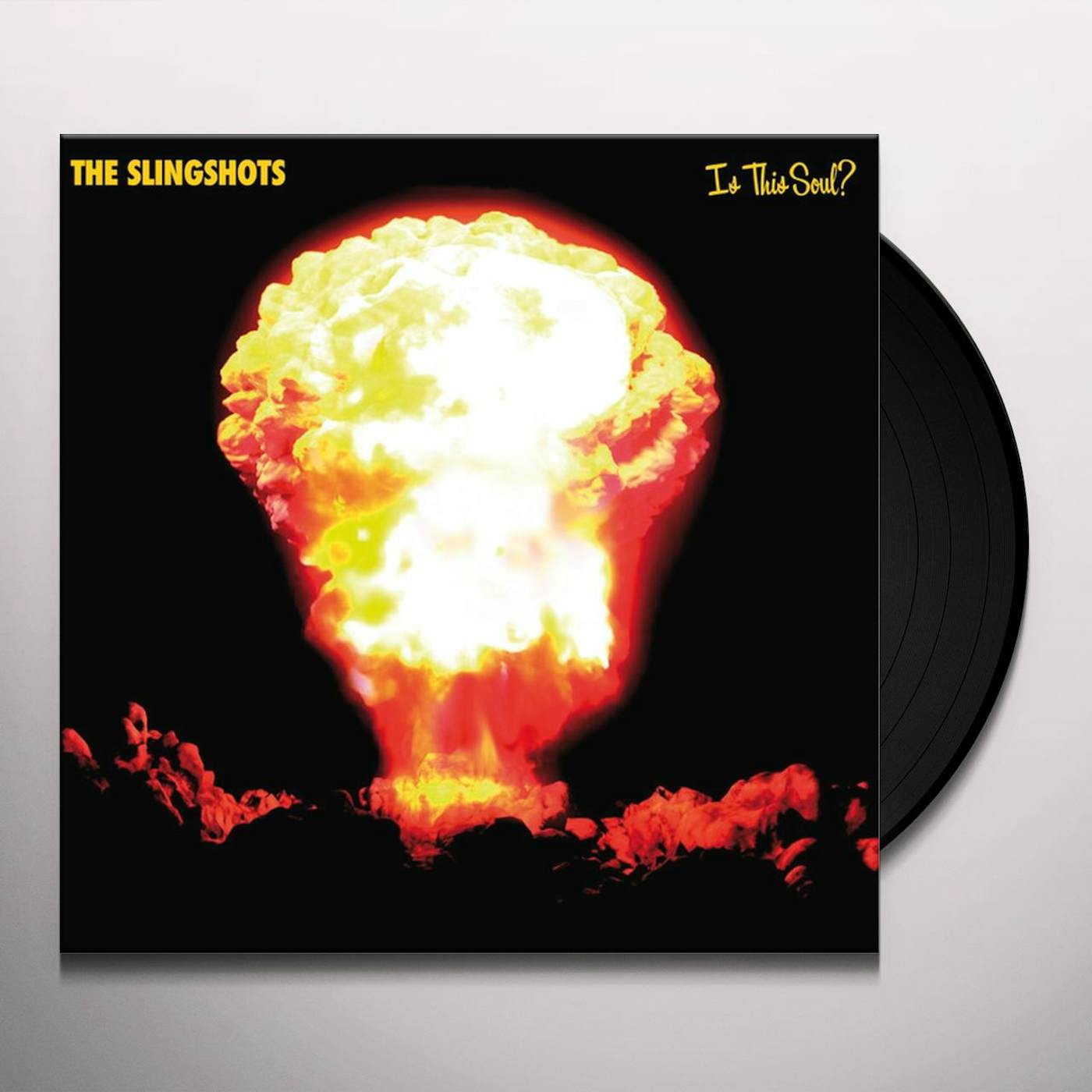 The Slingshots Is This Soul? Vinyl Record
