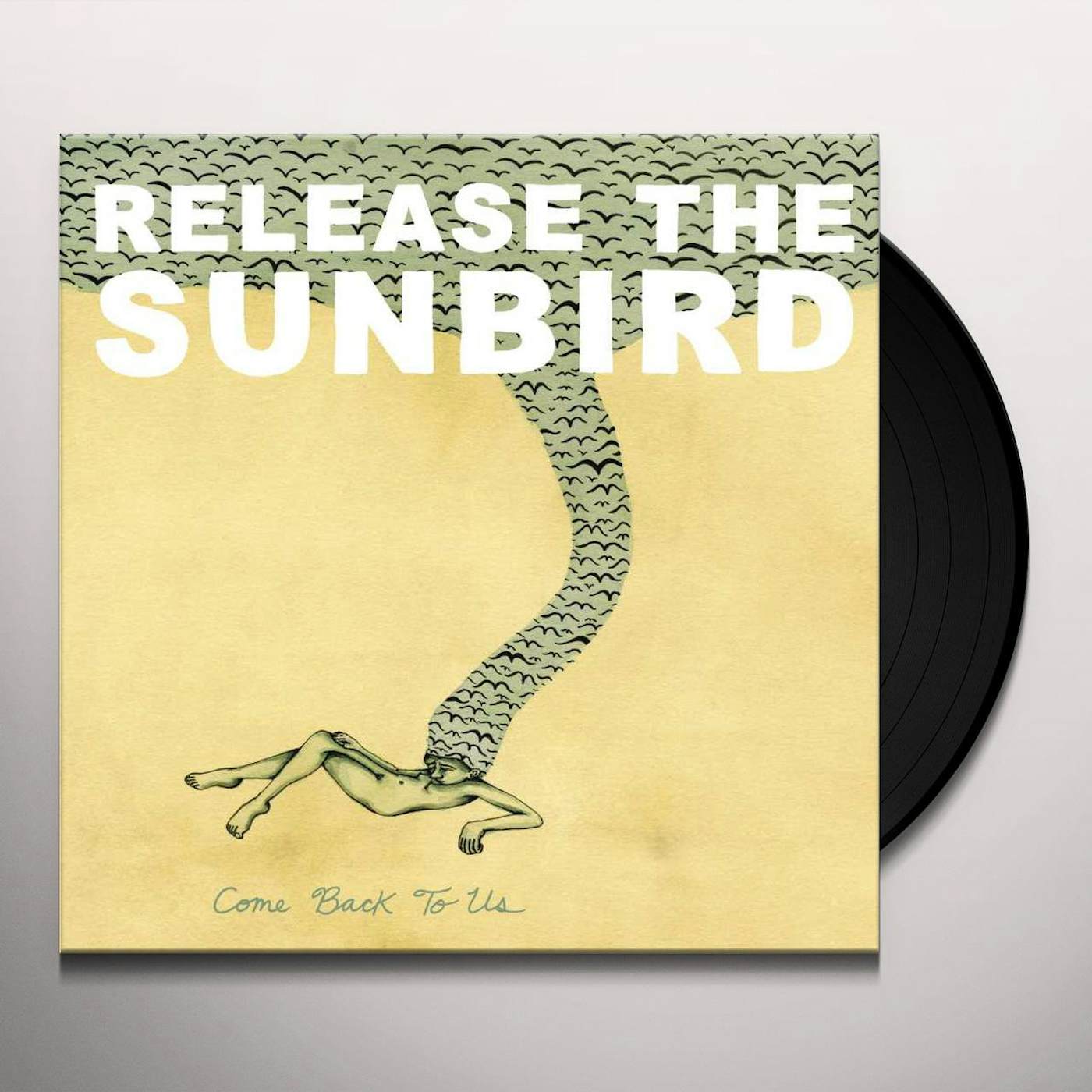 Release The Sunbird Come Back To Us Vinyl Record