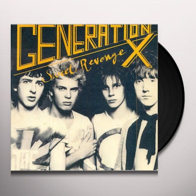 Generation X SWEET REVENGE Vinyl Record