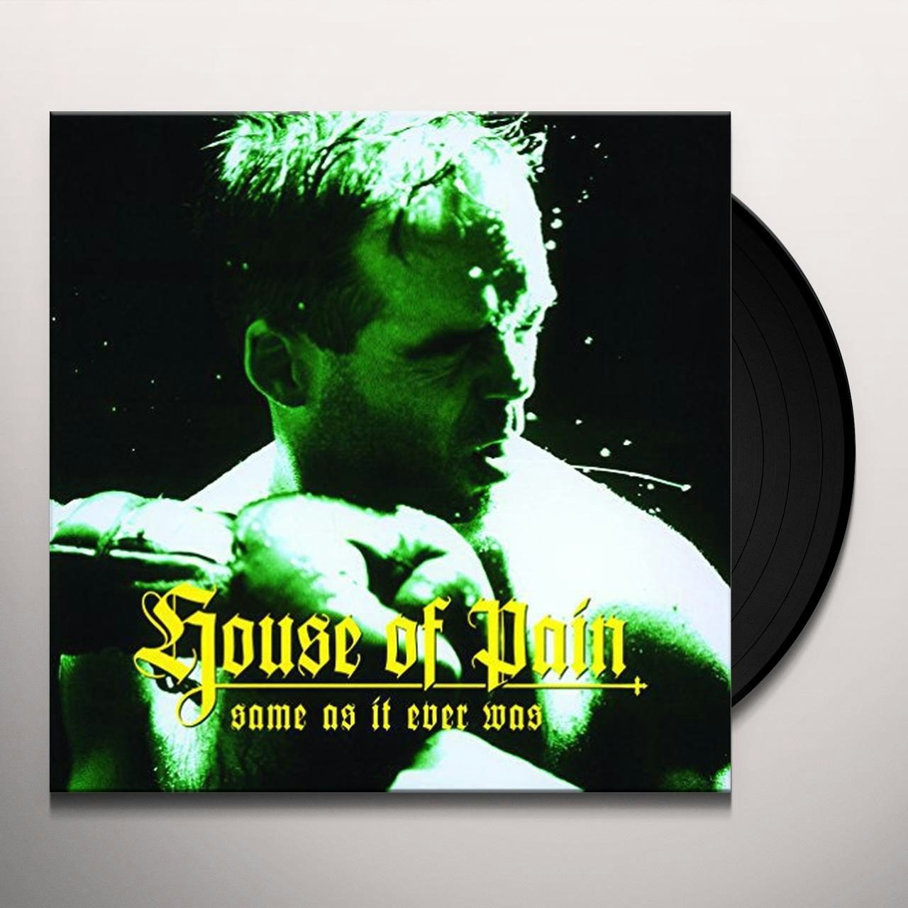 House Of Pain SAME AS IT EVER WAS 20TH ANNIVERSARY EDITION Vinyl 