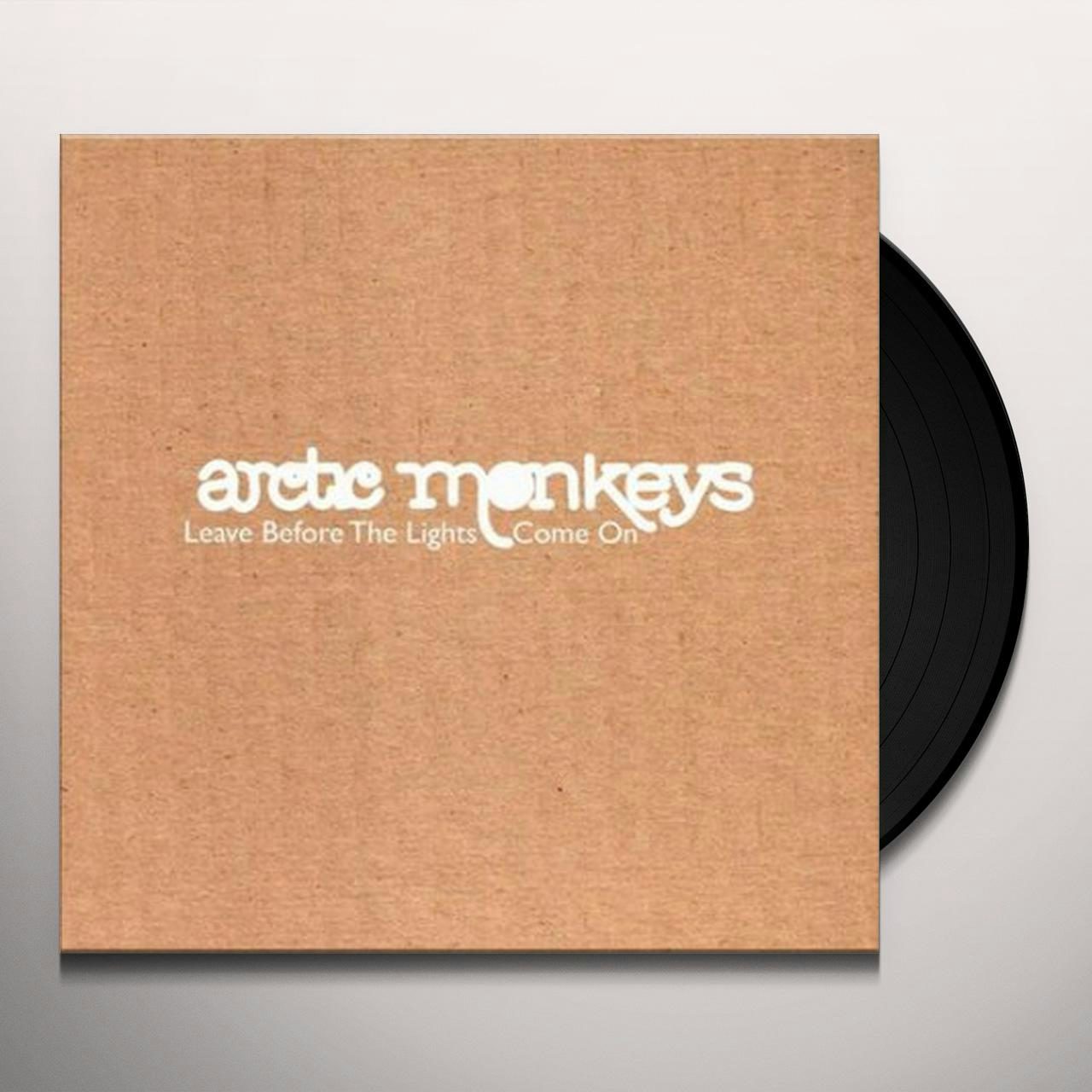 Arctic Monkeys LEAVE BEFORE THE LIGHTS COME ON Vinyl Record
