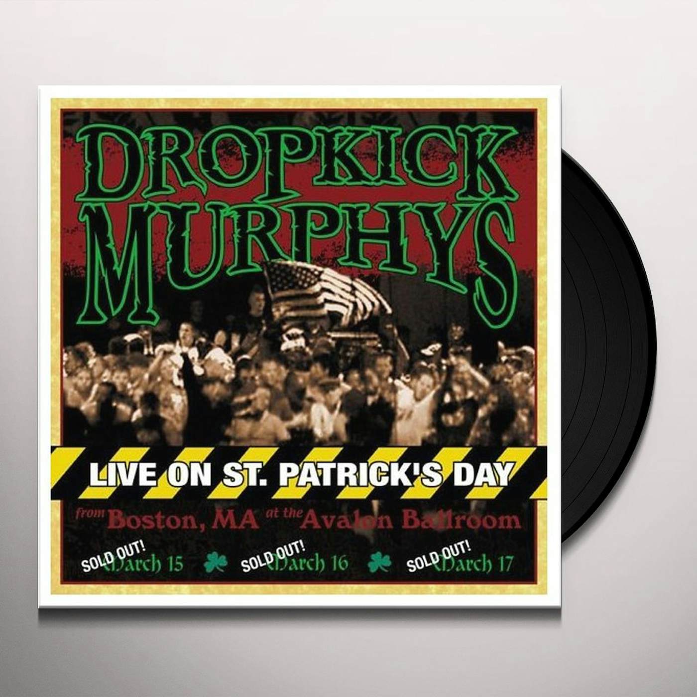 Dropkick Murphys LIVE ON ST. PATRICK'S DAY FROM BOSTON MA Vinyl Record