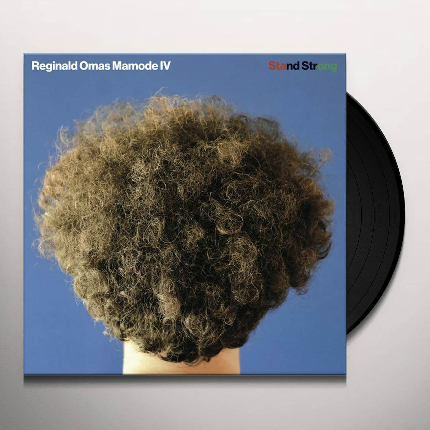 Reginald Omas Mamode IV STAND STRONG Vinyl Record