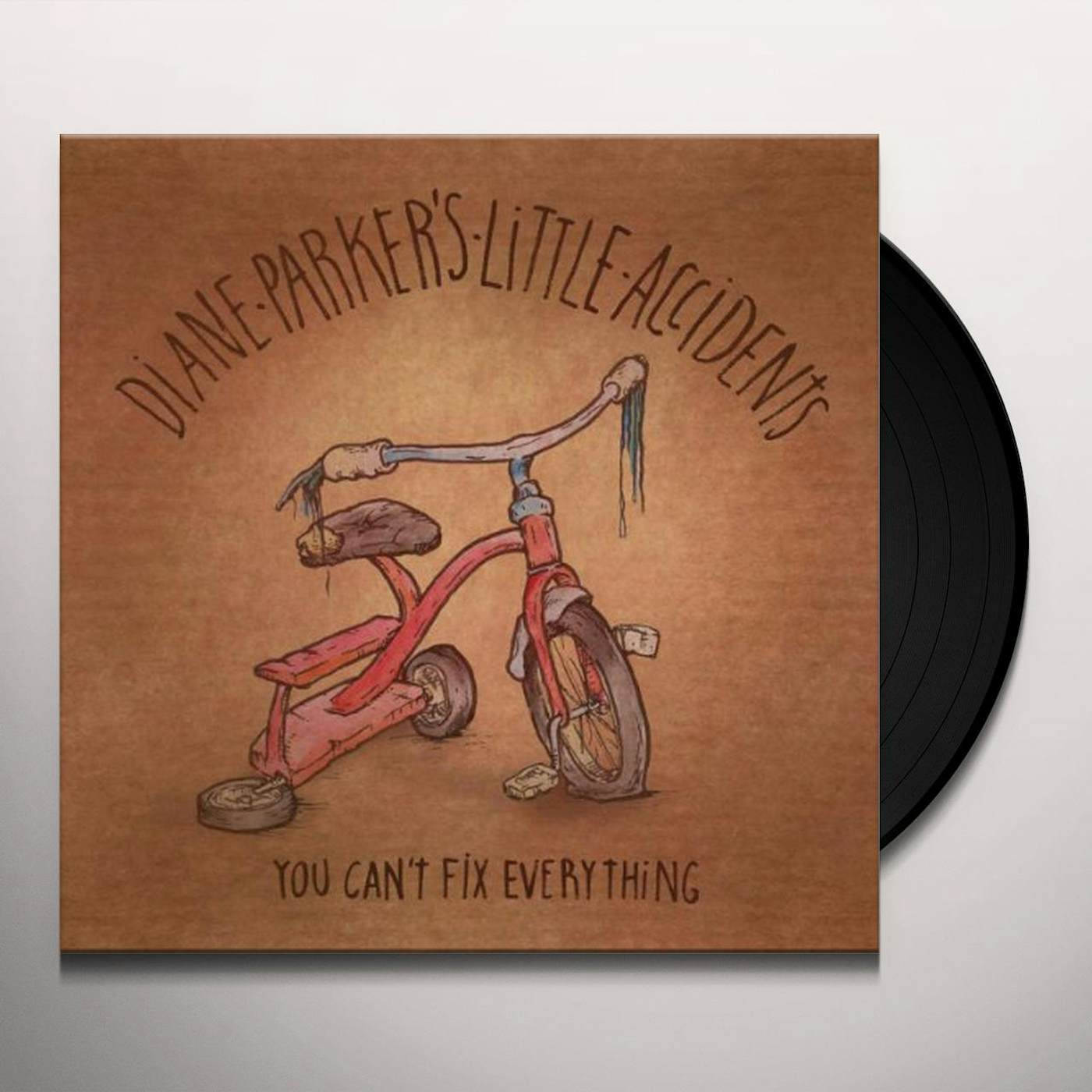 Diane Parker'S Little Accidents You Can't Fix Everything Vinyl Record