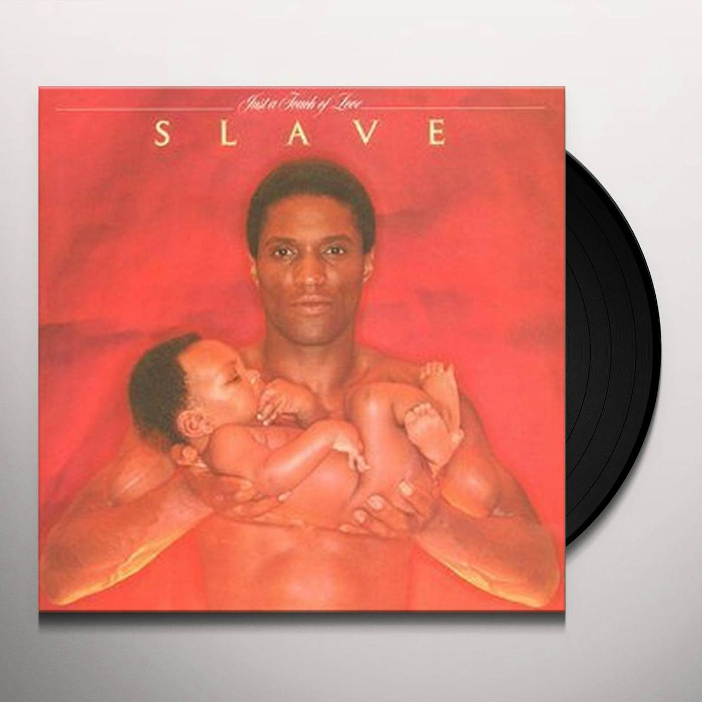 Slave JUST A TOUCH OF LOVE Vinyl Record