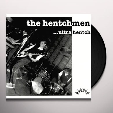 The Hentchmen ULTRA HENTCH Vinyl Record