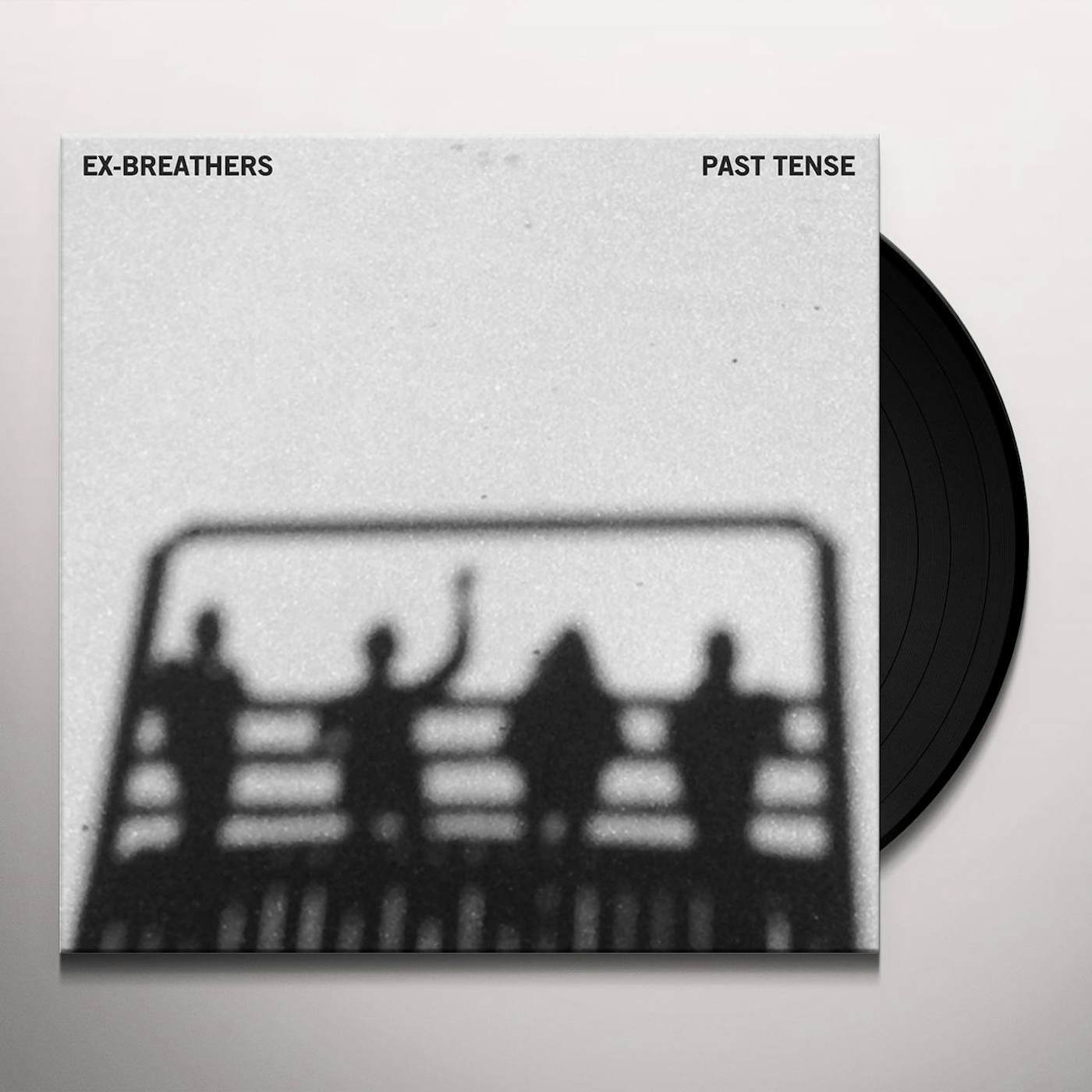Ex-Breathers Past Tense Vinyl Record