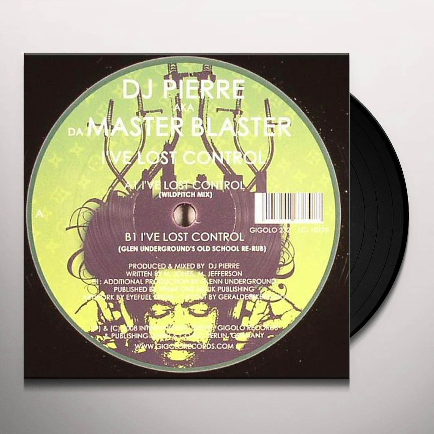 DJ Pierre I'VE LOST CONTROL Vinyl Record