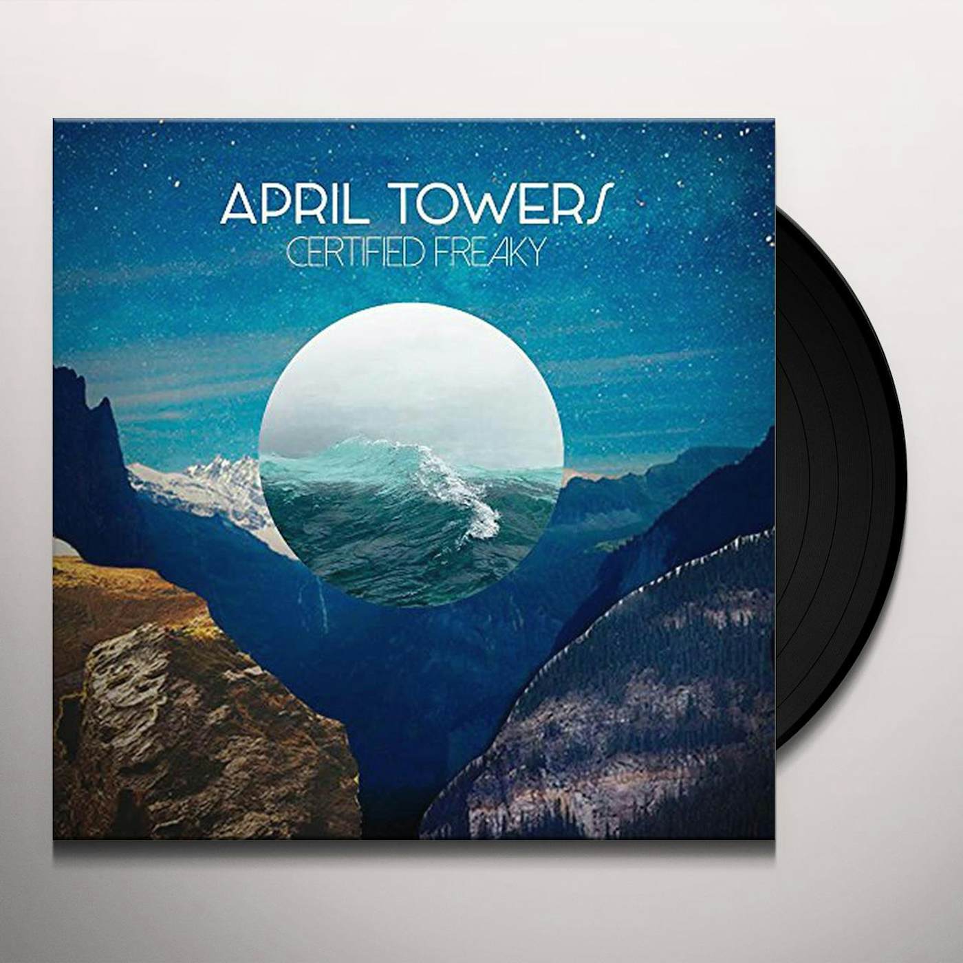 April Towers CERITIFED FREAKY Vinyl Record