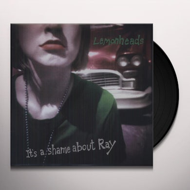 The Lemonheads IT'S A SHAME ABOUT RAY Vinyl Record