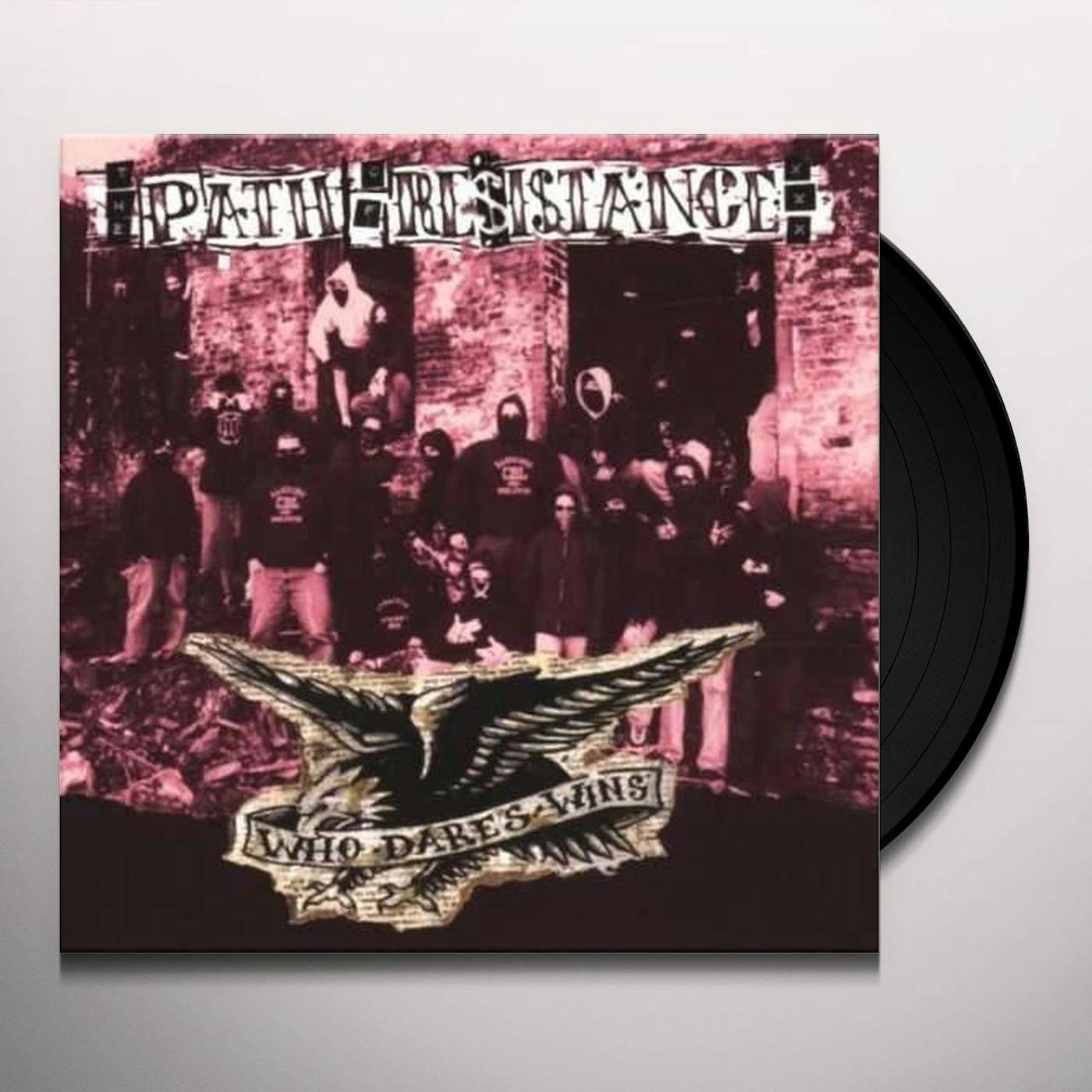 Path Of Resistance Who Dares Wins Vinyl Record