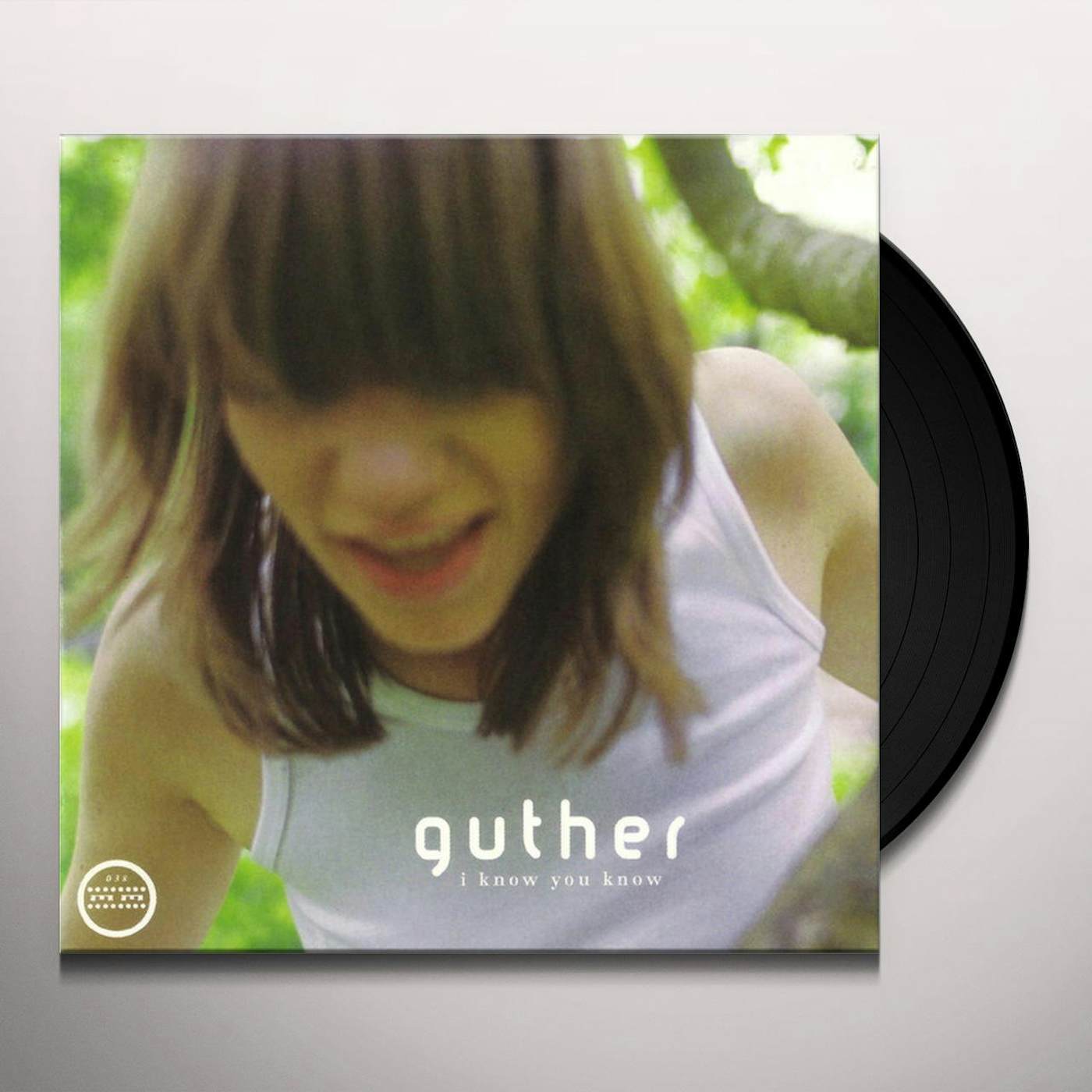 Guther I Know You Know Vinyl Record