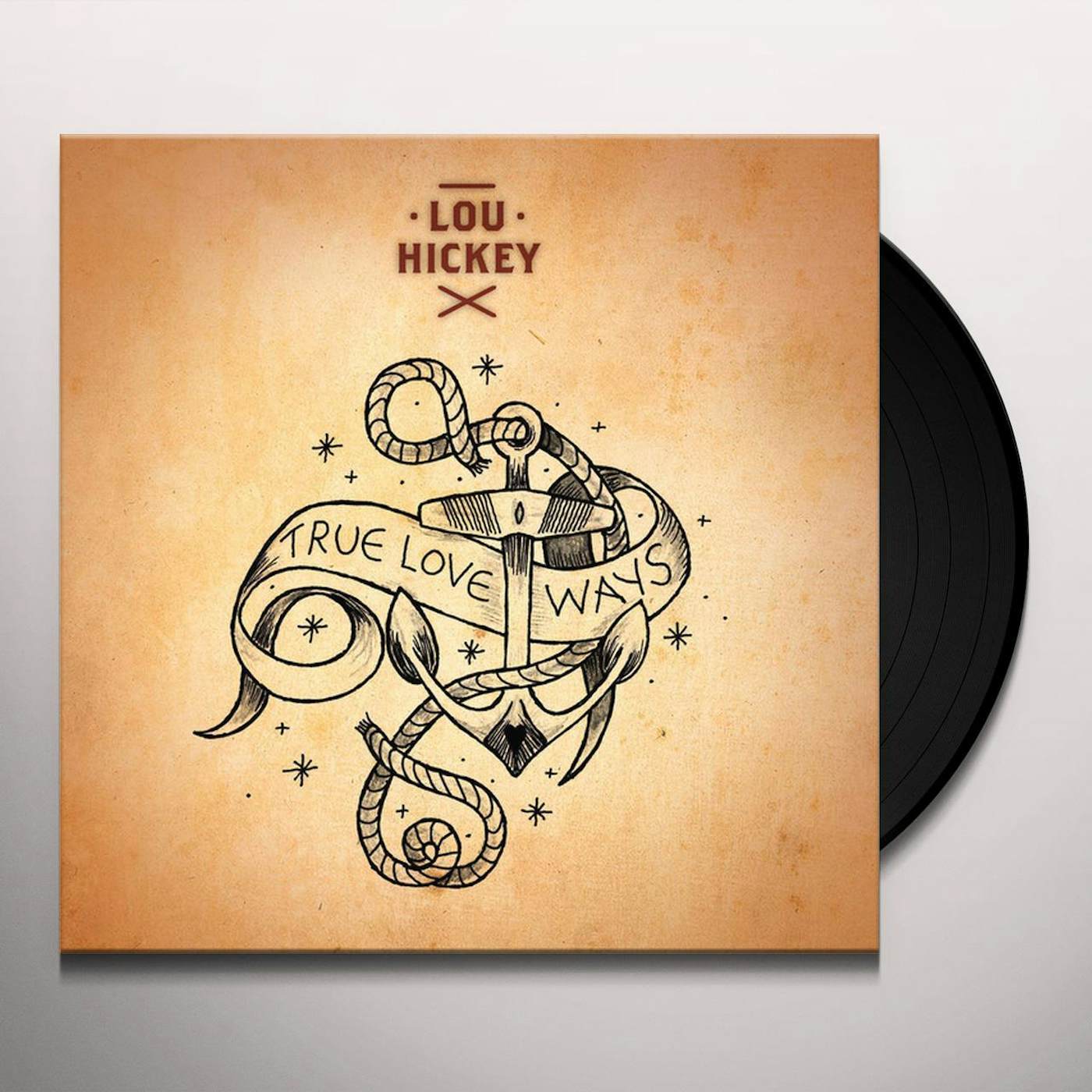 Lou Hickey True Love Ways Vinyl Record