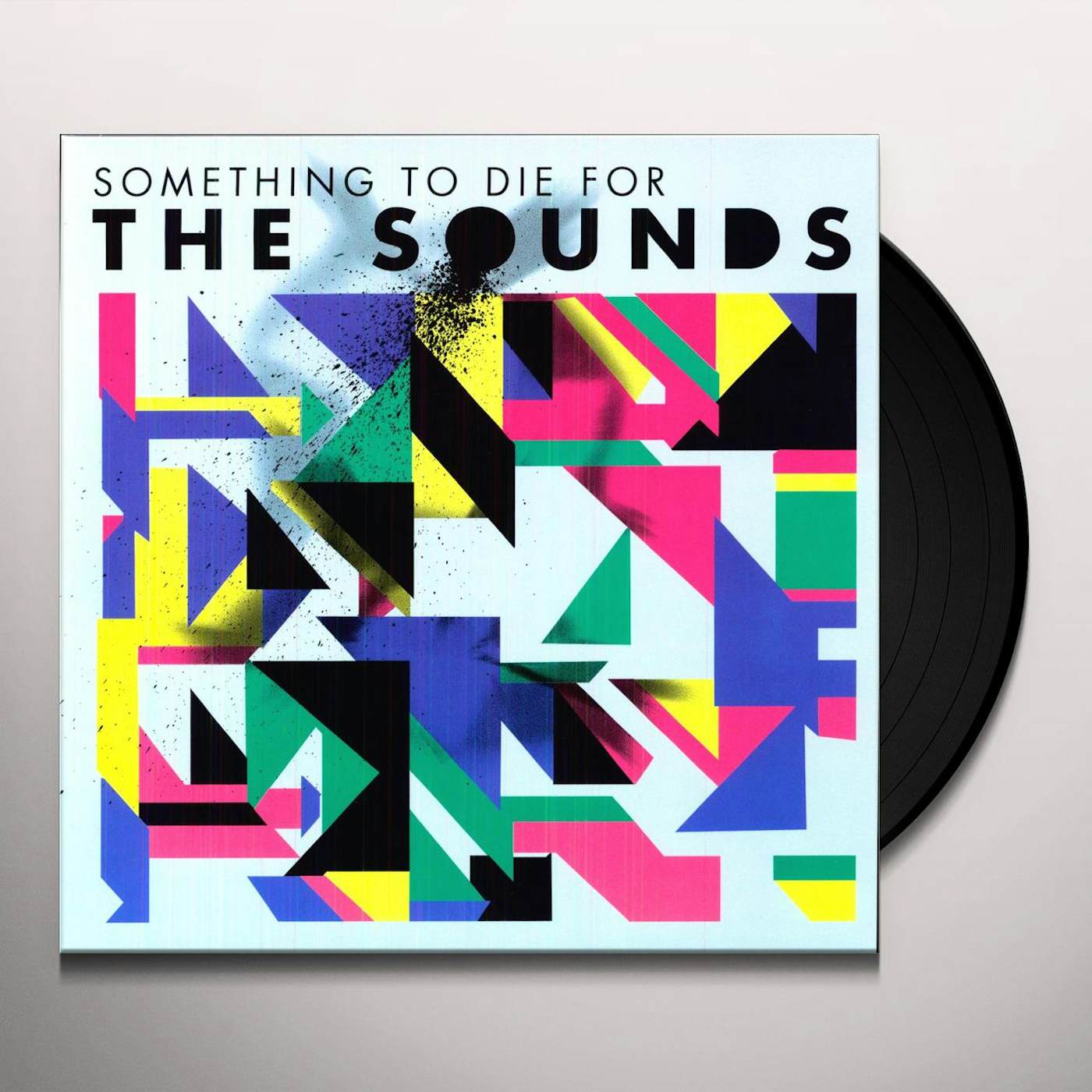 The Sounds Something to Die For Vinyl Record