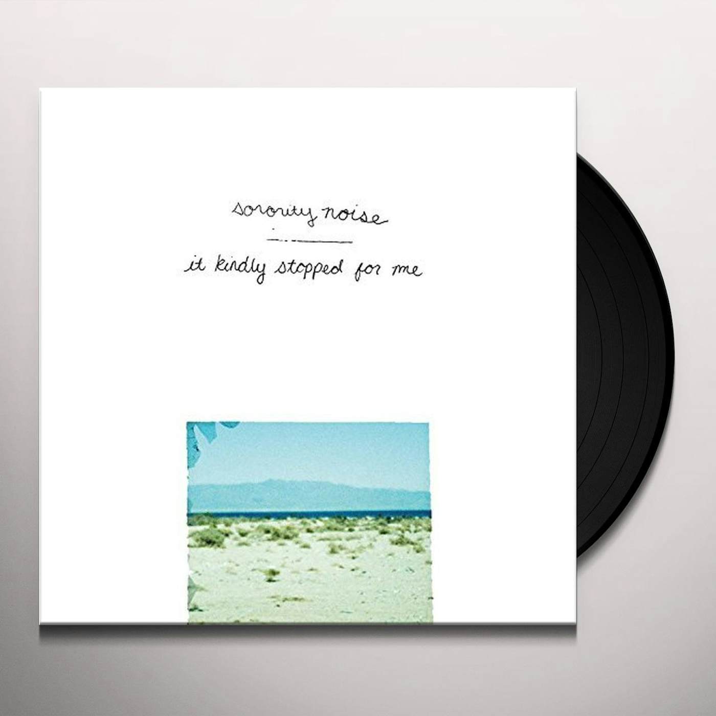 Sorority Noise It Kindly Stopped for Me Vinyl Record