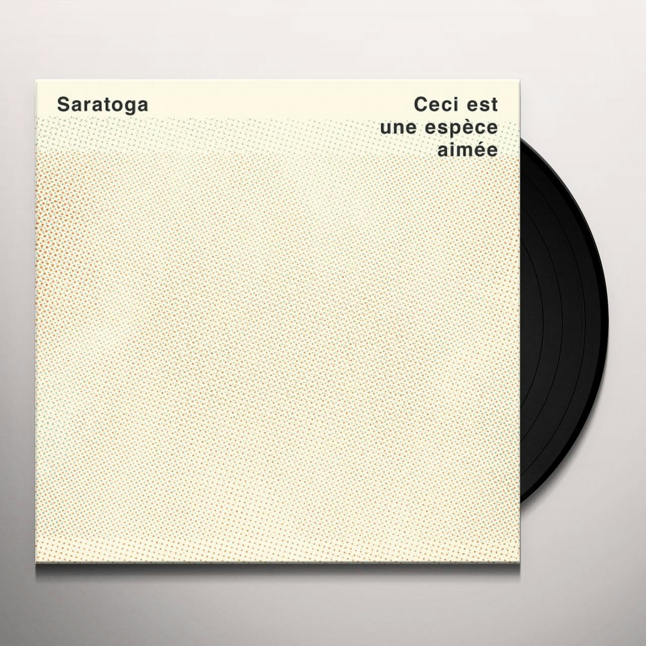 Saratoga CECI EST UNE ESPECE AIMEE Vinyl Record