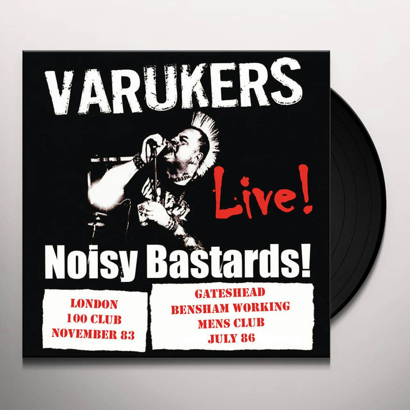 The Varukers NOISY BASTARDS Vinyl Record