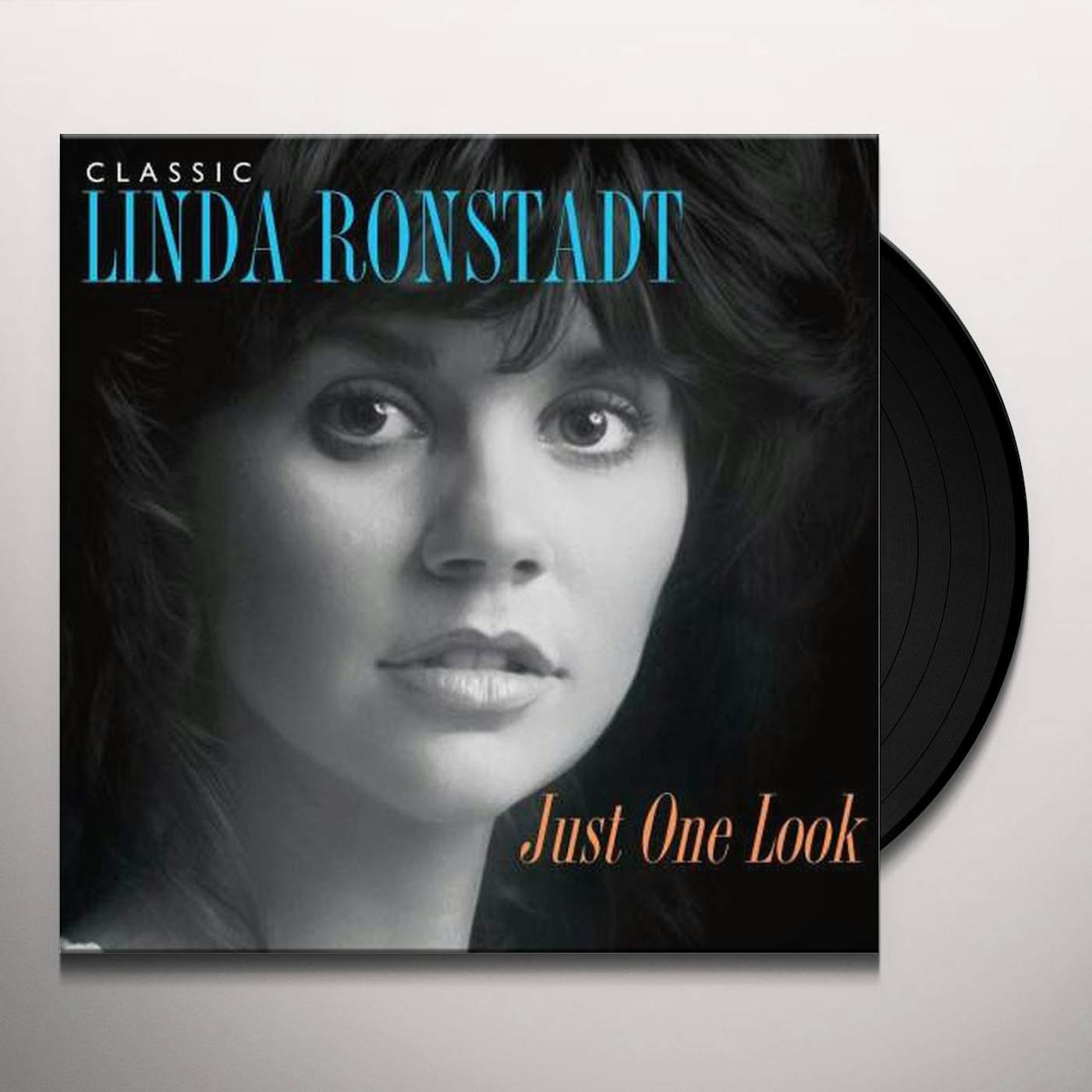 JUST ONE LOOK: CLASSIC LINDA RONSTADT Vinyl Record