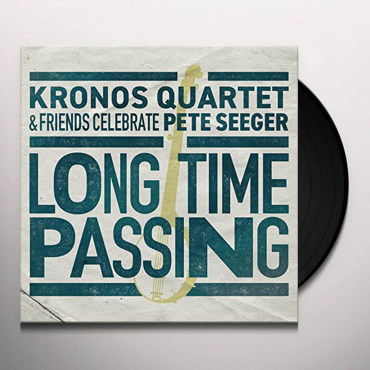LONG TIME PASSING: KRONOS QUARTET & FRIENDS Vinyl Record