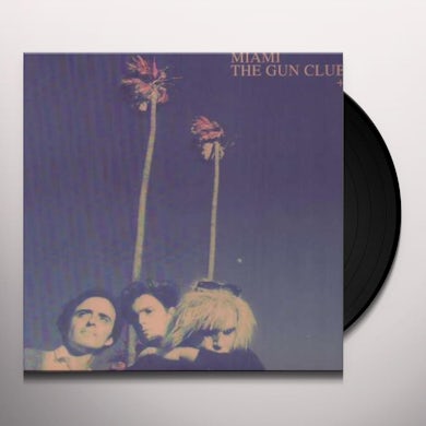 The Gun Club MIAMI Vinyl Record