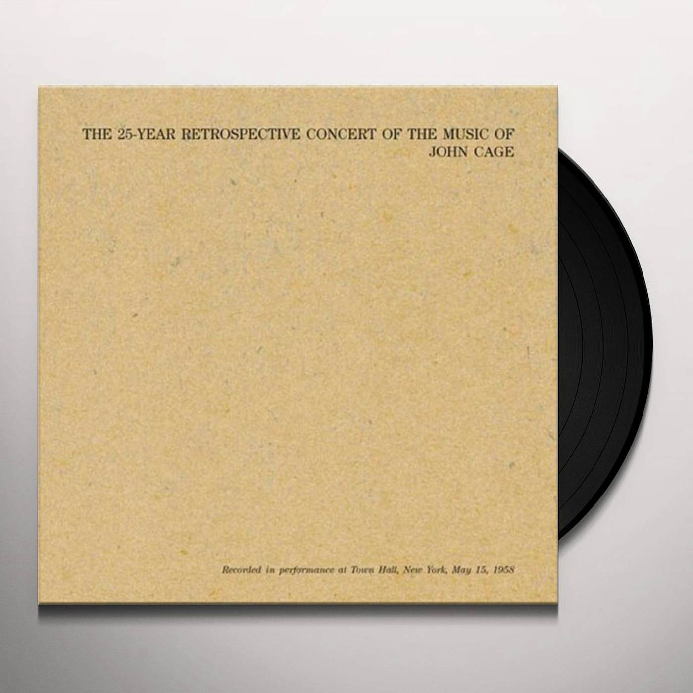 John Cage 25-YEAR RETROSPECTIVE CONCERT OF THE MUSIC OF JOHN Vinyl Record