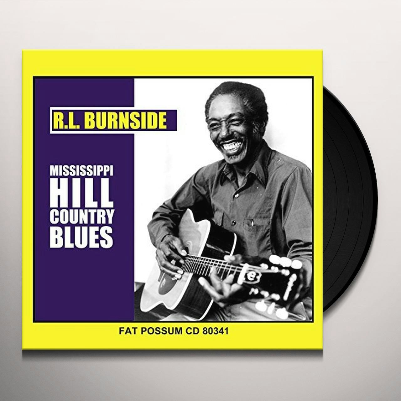 Blues full album. RL Burnside. RL Burnside альбом. Mississippi Blues Vinyl. Плакаты на пластинках блюз и Кантри.