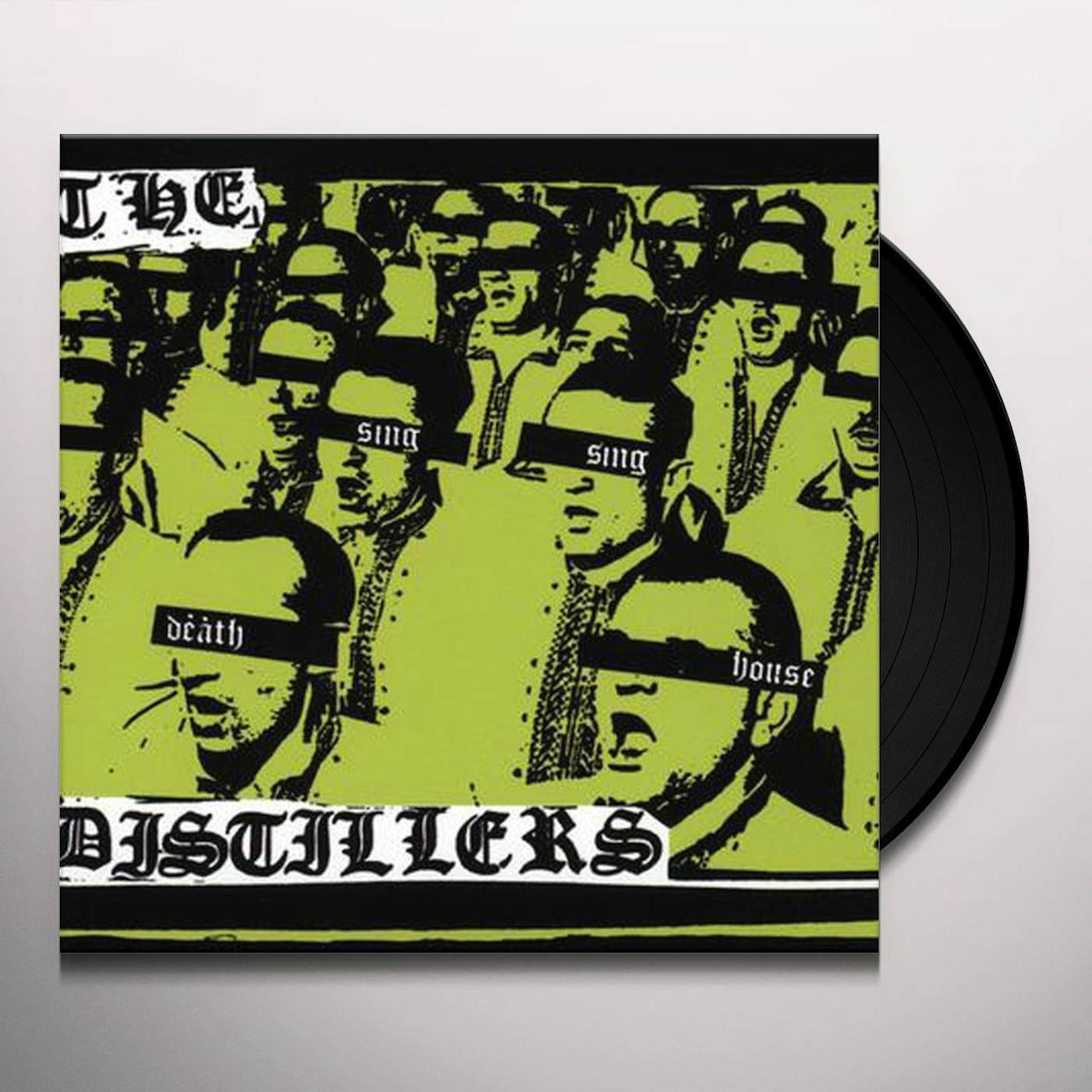The Distillers Sing Sing Death House Vinyl Record