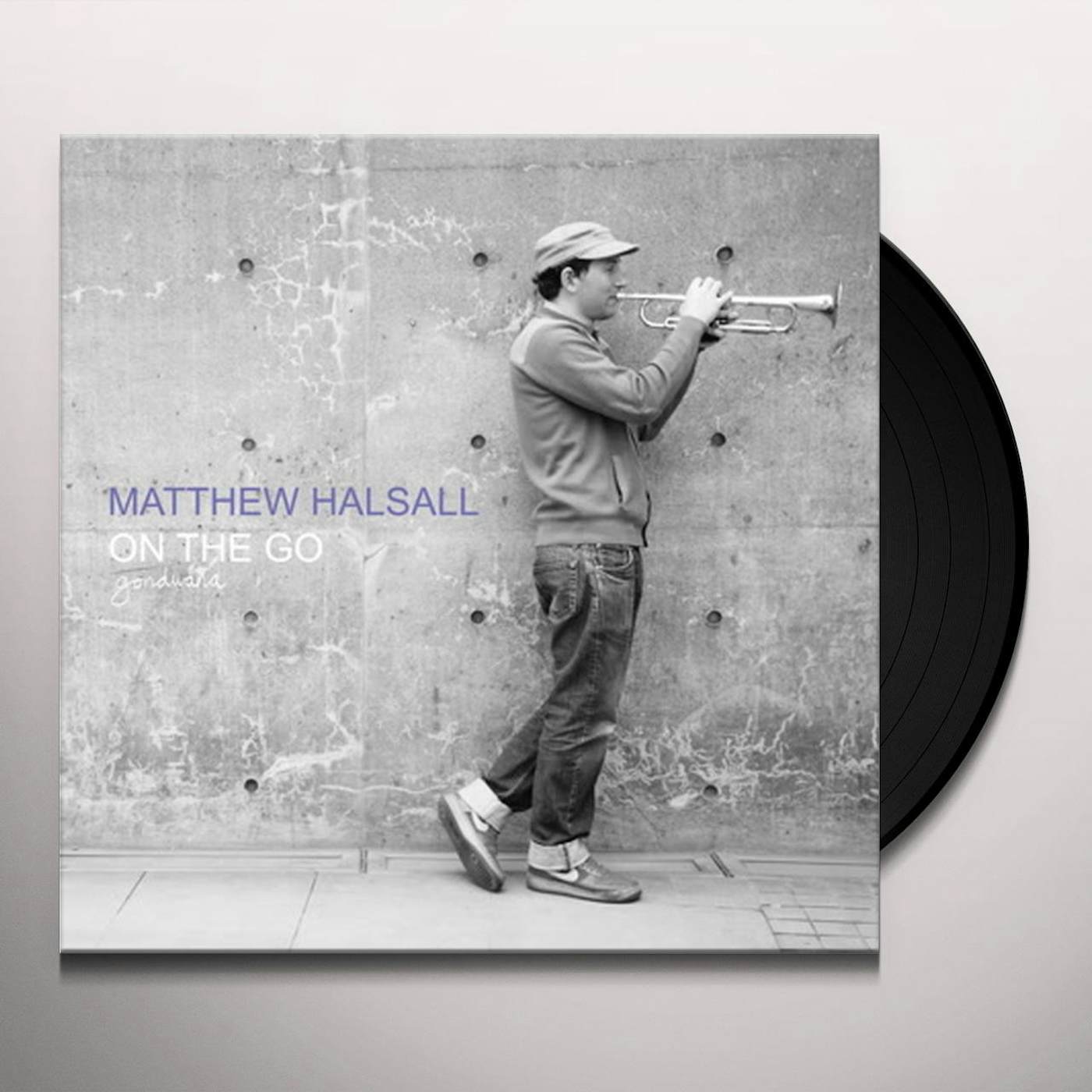Matthew Halsall On The Go Vinyl Record