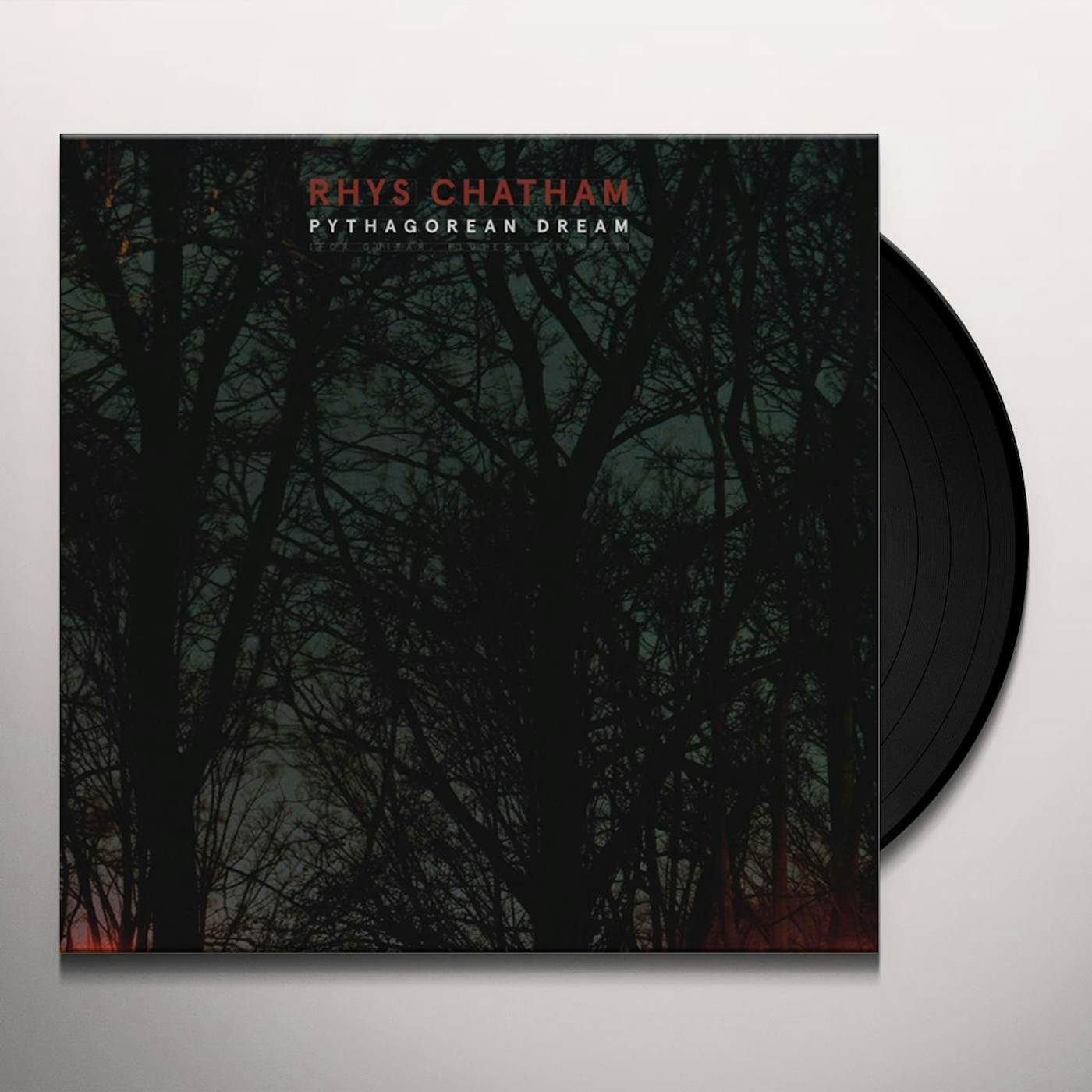 Rhys Chatham Pythagorean Dream Vinyl Record