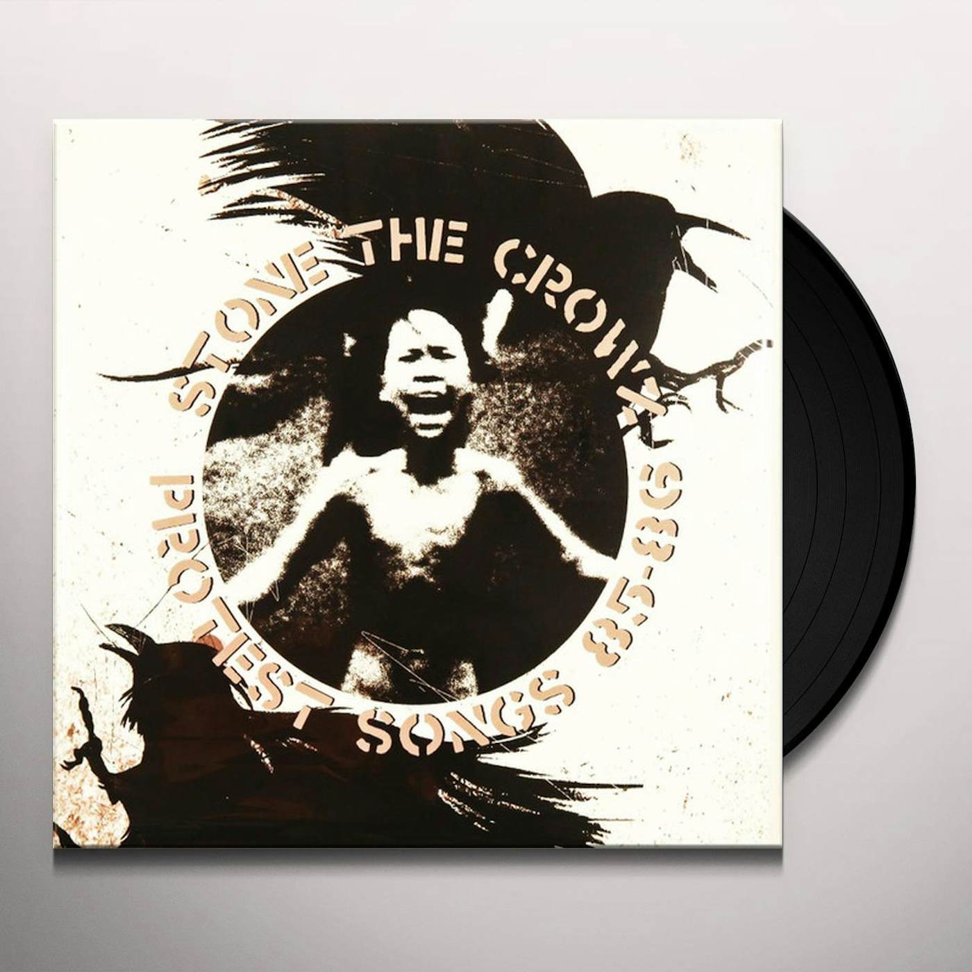 Stone The Crowz Protest Songs 85-86 Vinyl Record