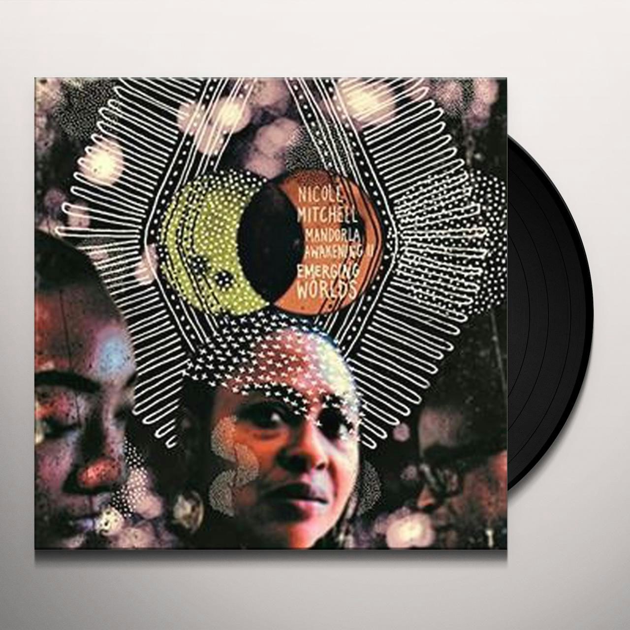 Nicole Mitchell Mandorla Awakening Ii Emerging Worlds Vinyl Record