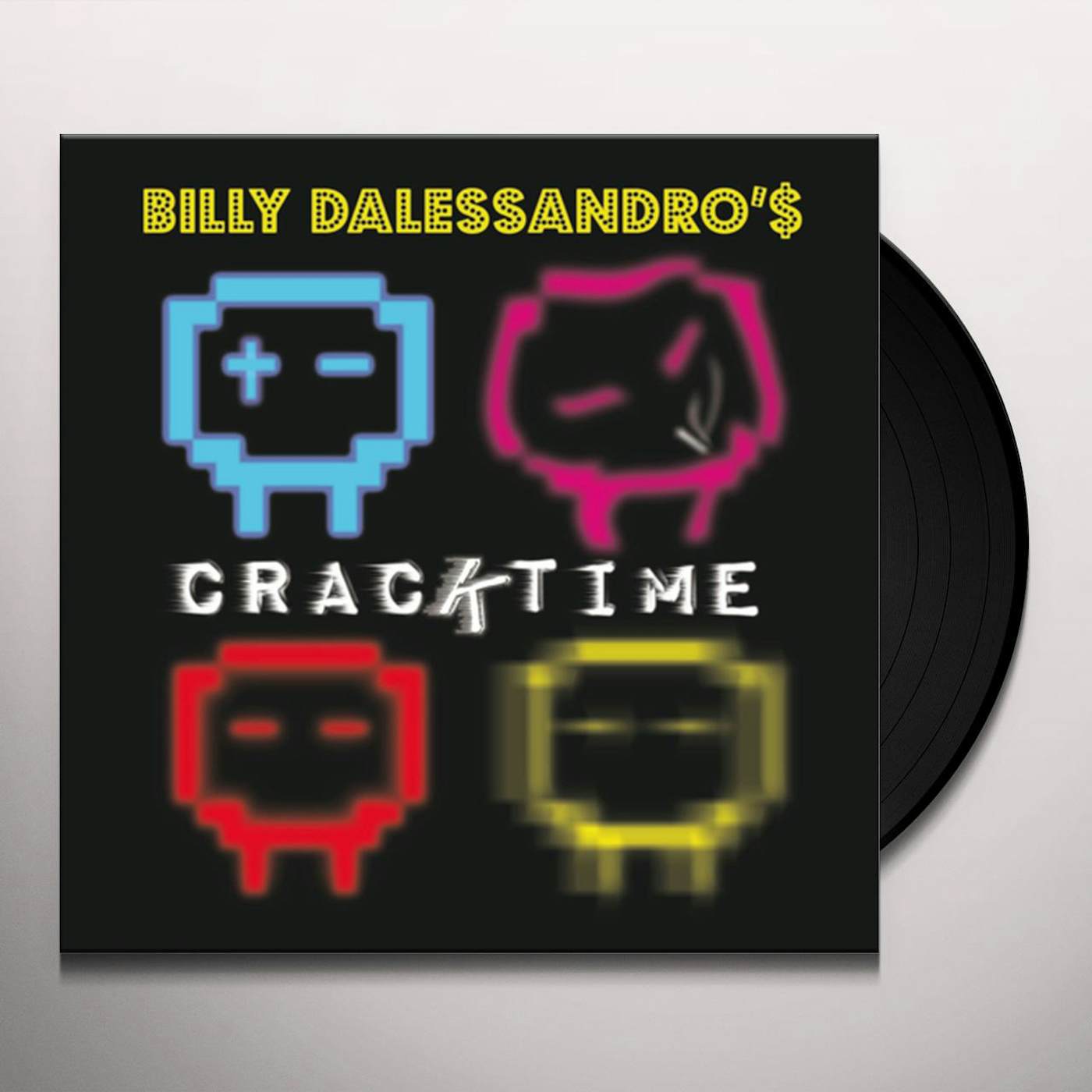 Billy Dalessandro Cracktime Vinyl Record