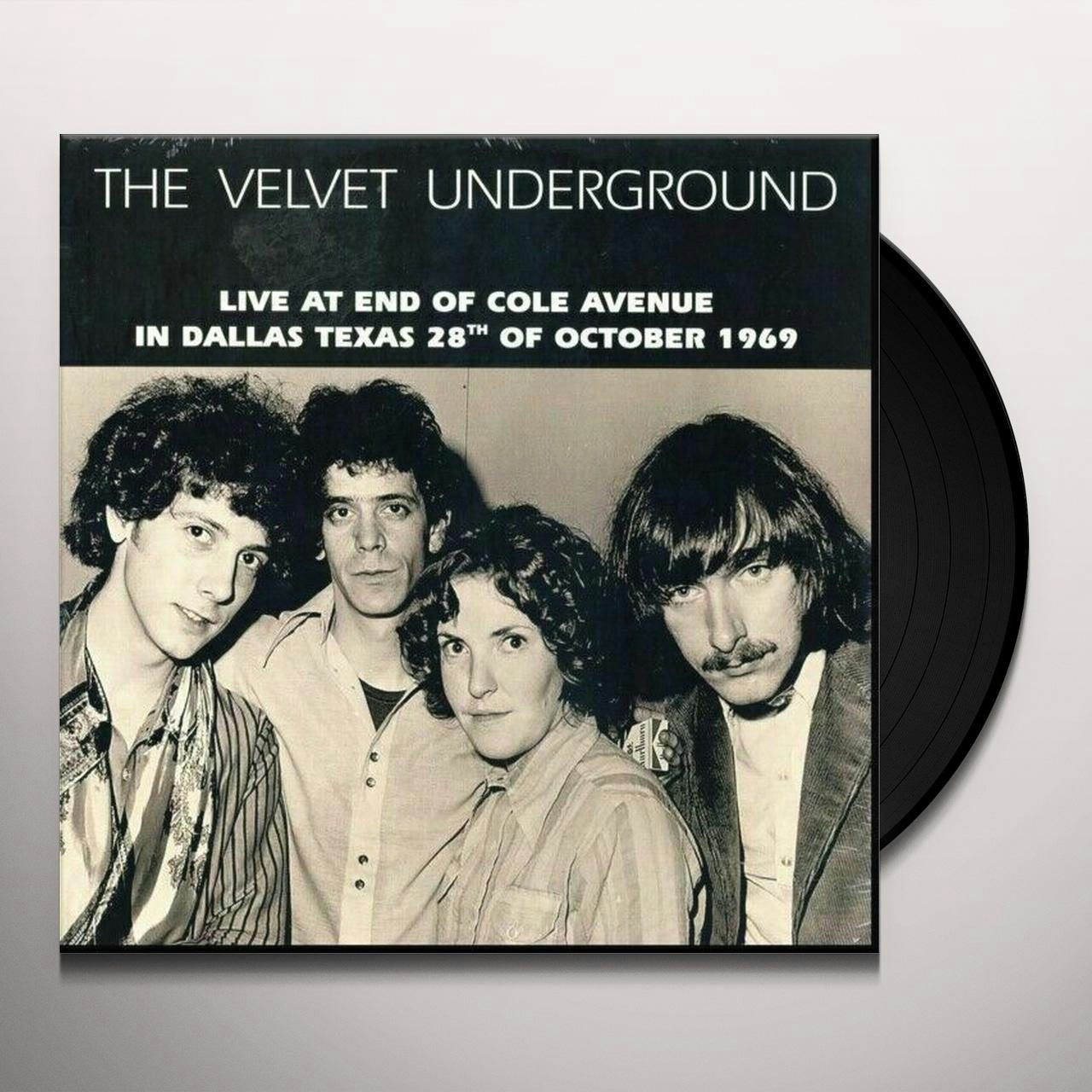 The Velvet Underground LIVE AT END OF COLE AVENUE IN DALLAS Vinyl