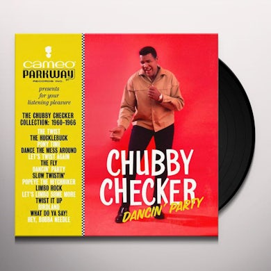 Dancin' Party: The Chubby Checker Collection (1960-1966) (LP) Vinyl Record