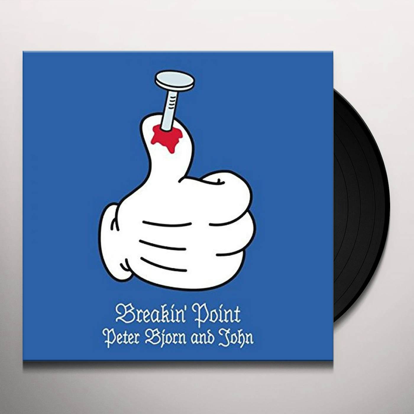 Peter Bjorn and John BREAKIN POINT Vinyl Record