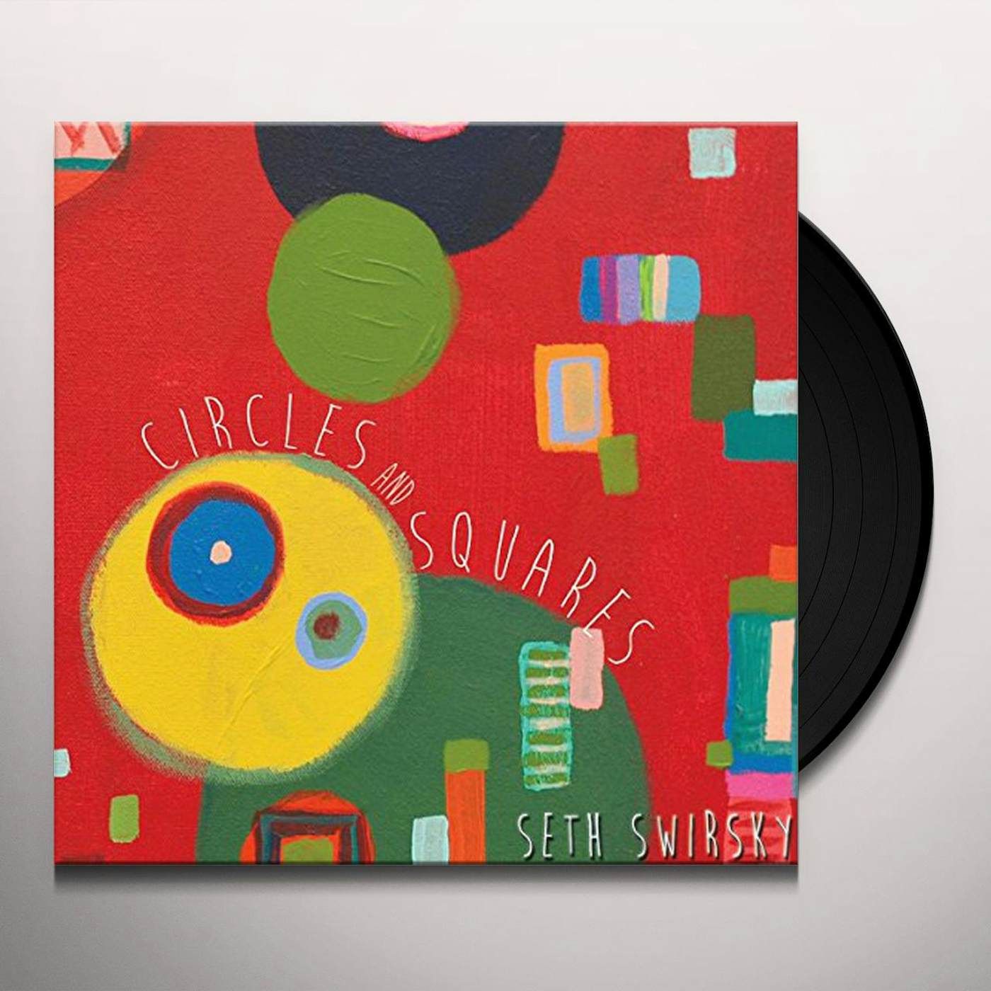 Seth Swirsky Circles and Squares Vinyl Record