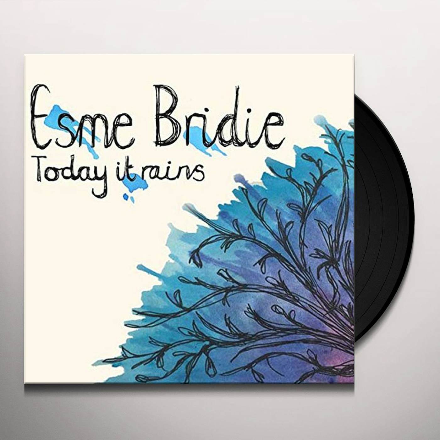 Esme Bridie Today It Rains Vinyl Record