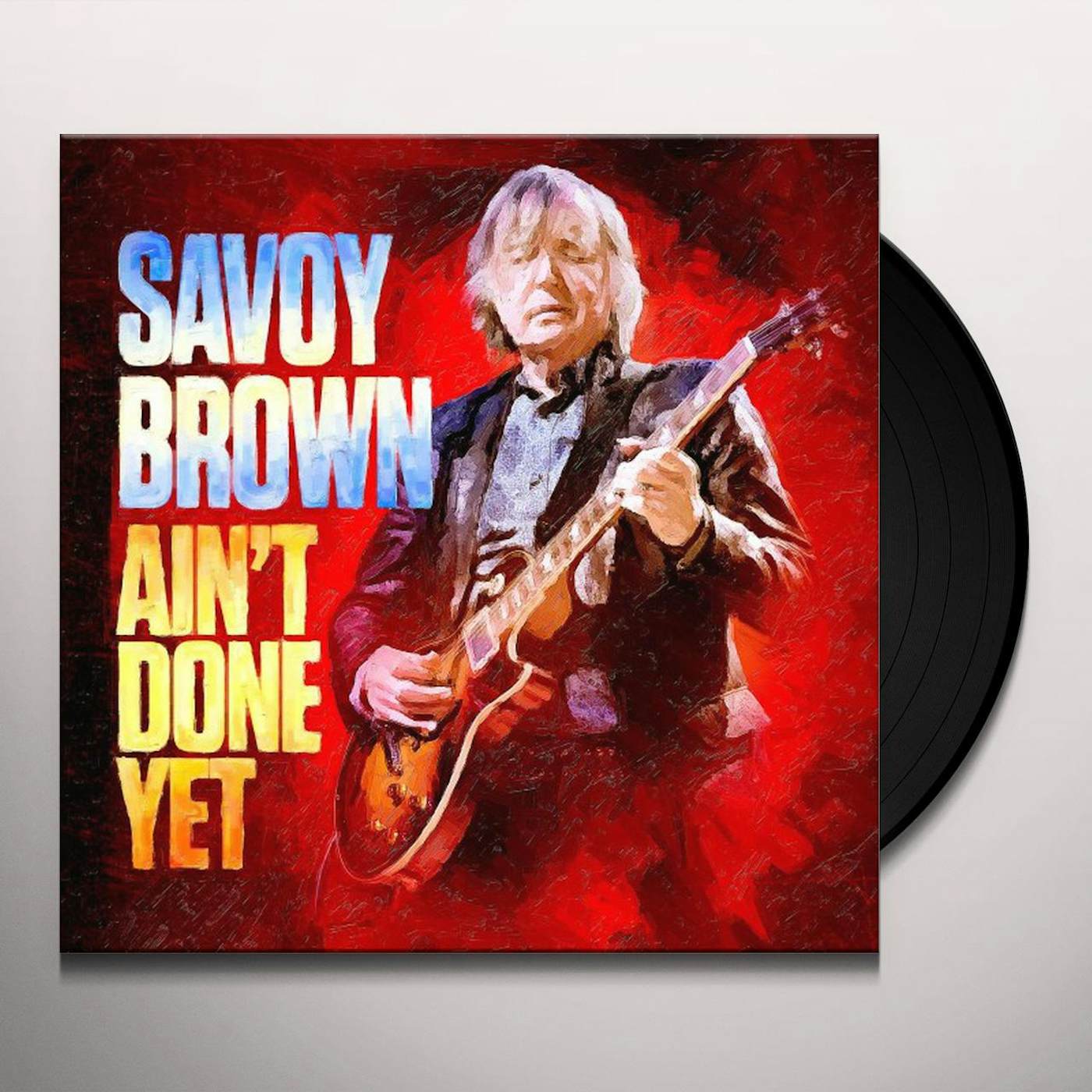 Savoy Brown AIN'T DONE YET Vinyl Record