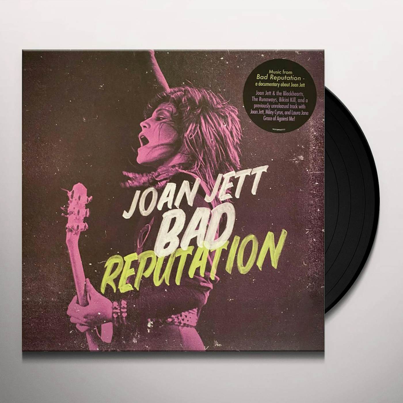 Joan Jett & the Blackhearts BAD REPUTATION: MUSIC FROM ORIGINAL MOTION PICTURE Vinyl Record