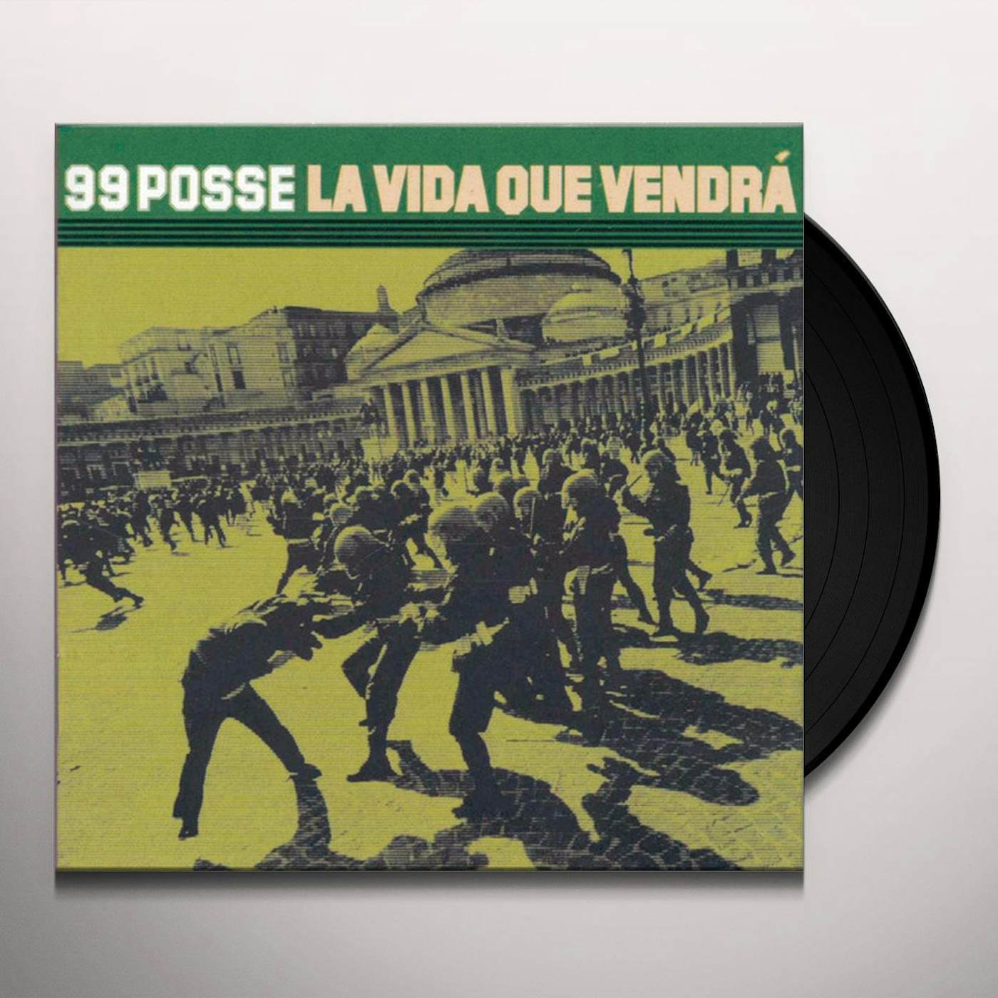 99 Posse LA VIDA QUE VENDRA Vinyl Record