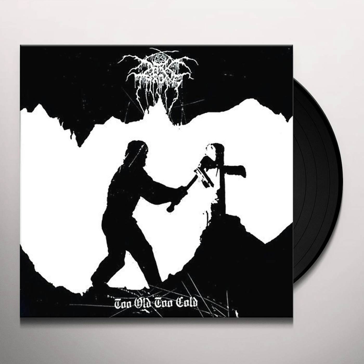 Darkthrone Too Old Too Cold Vinyl Record
