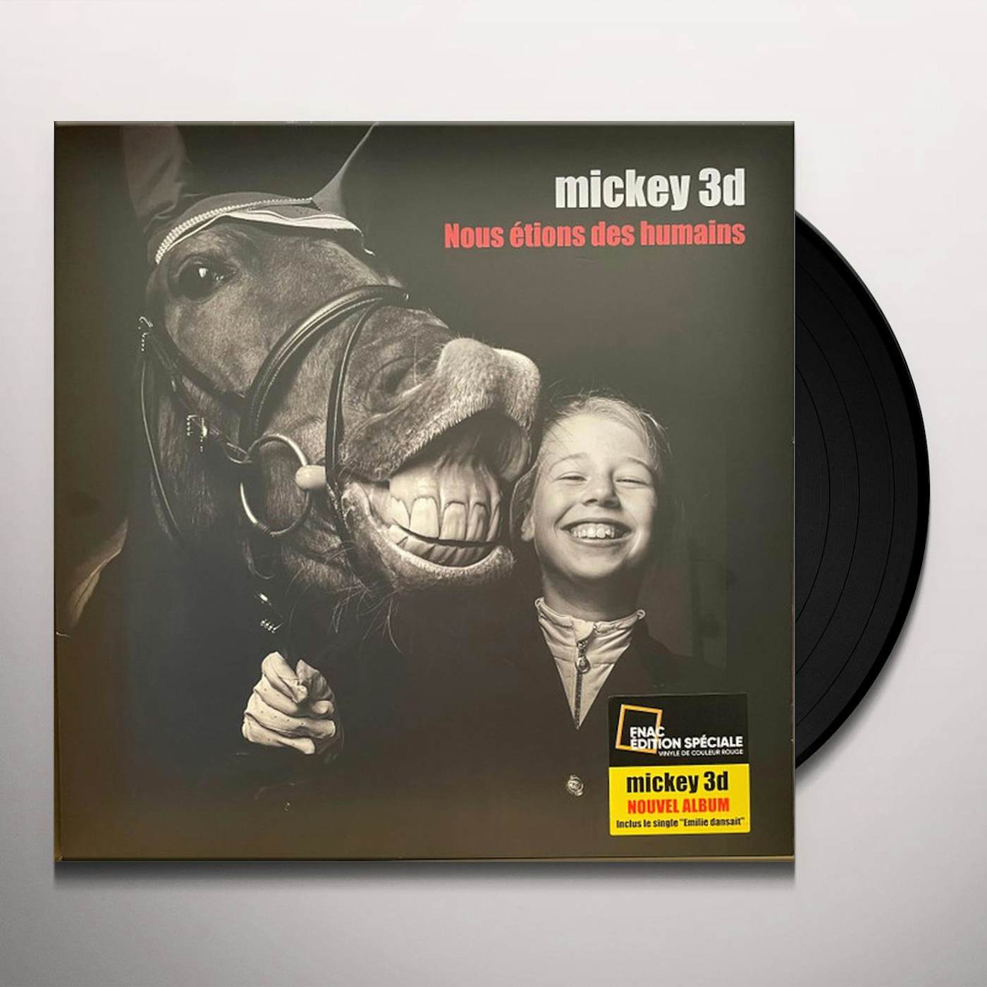 Mickey 3d NOUS ETIONS DES HUMAINS Vinyl Record